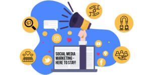 Read more about the article Social Media Marketing will Stay – Know Why!