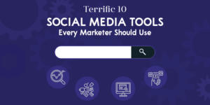 Read more about the article 10 Social Media Tools Every Marketer Should Use