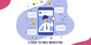 Read more about the article A Guide to emoji marketing