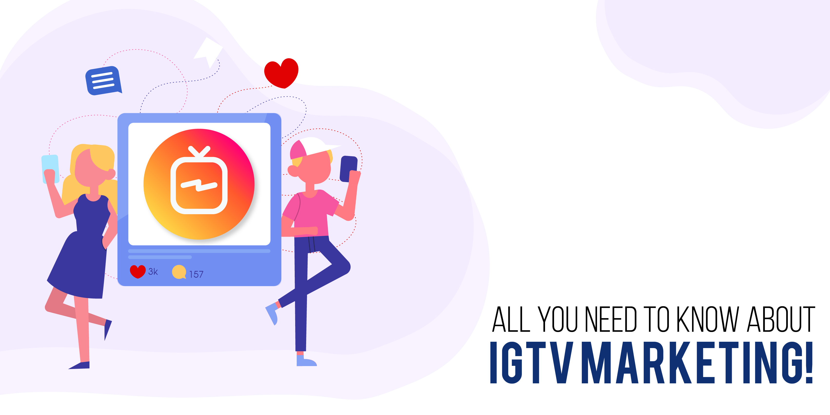 You are currently viewing All you need to know about IGTV marketing!